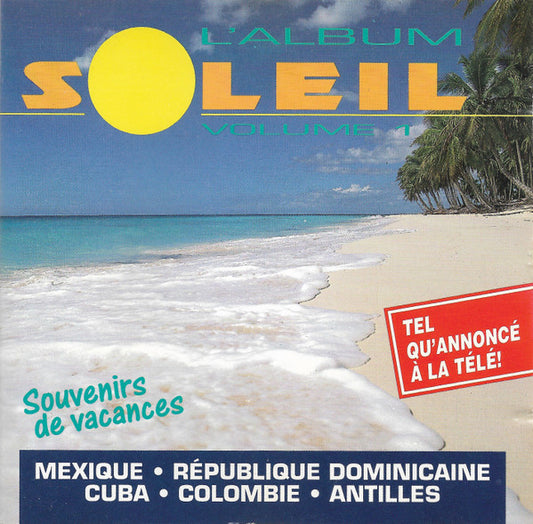 Unknown Artist : L'album Soleil Volume 1 (CD, Album)