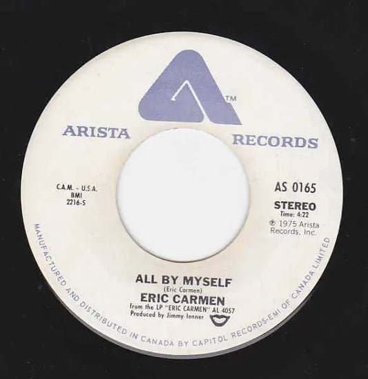 Eric Carmen : All By Myself / Everything (7", Single)