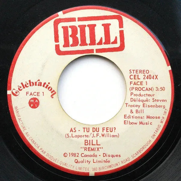 Bill (26) : As-Tu Du Feu? (7", Single)