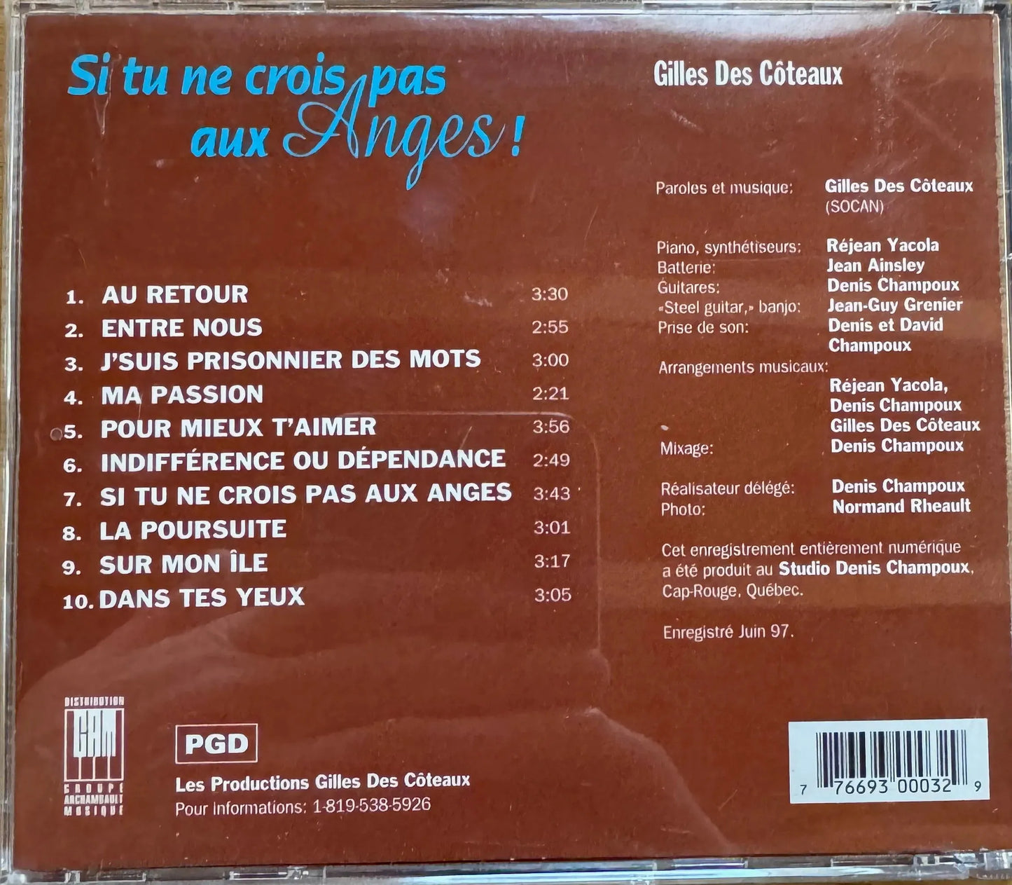 Gilles Descôteaux - Si Tu Ne Crois Pas Aux Anges (CD, Album)