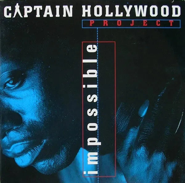 Captain Hollywood Project : Impossible (12")