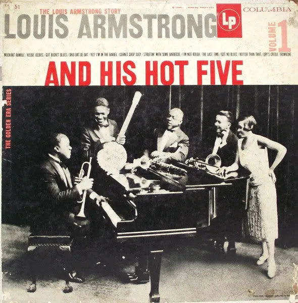 Louis Armstrong And His Hot Five* : The Louis Armstrong Story - Volume 1 (LP, Album, Comp, Mono, RE)