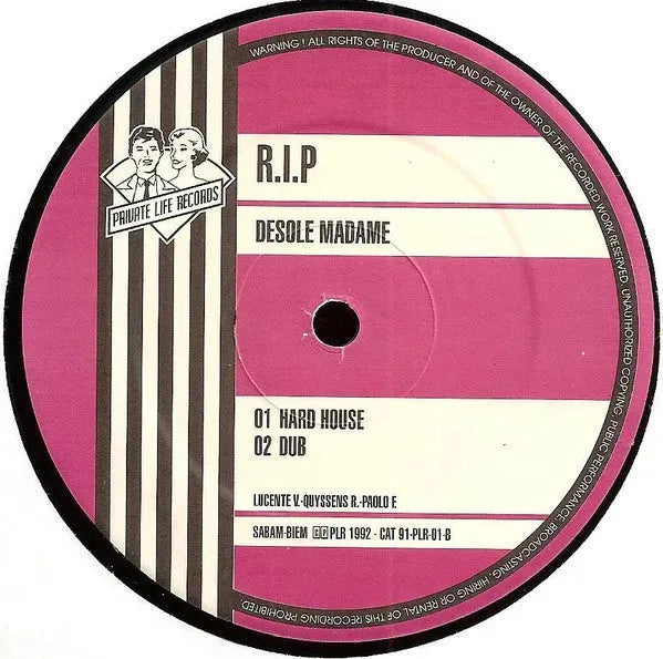 R.I.P. (2) : Desolé Madame (12")