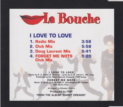 La Bouche : I Love To Love / Forget Me Nots (CD, Maxi)