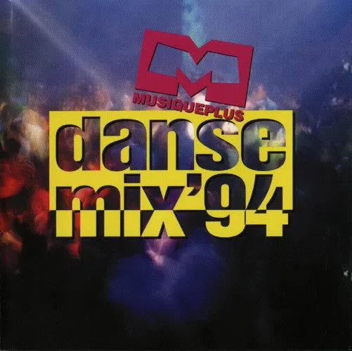 Various : MusiquePlus Danse Mix '94 (CD, Comp, Mixed)