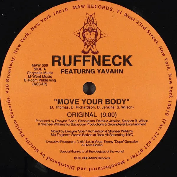 Ruffneck Featuring Yavahn : Move Your Body (12")