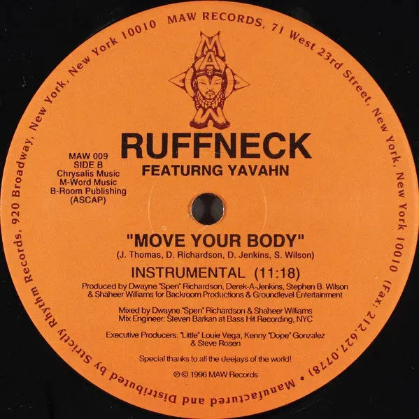 Ruffneck Featuring Yavahn : Move Your Body (12")