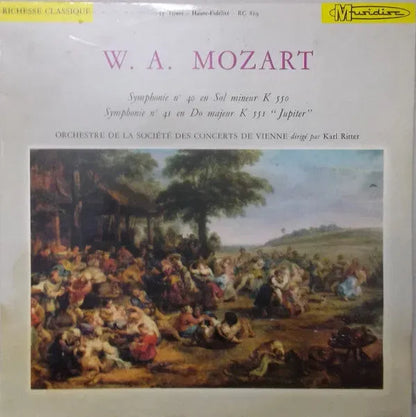 Wolfgang Amadeus Mozart, Wiener Konzertverein Dirigé Par Karl Ritter : Symphonie No 40 En Sol Mineur K 550 - Symphonie No 41 En Do Majeur K 551 "Jupiter" (LP, Album, RE)