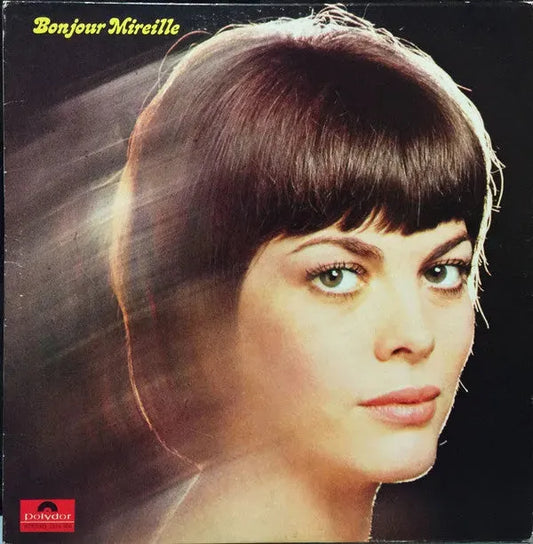 Mireille Mathieu : Bonjour Mireille (LP, Album)