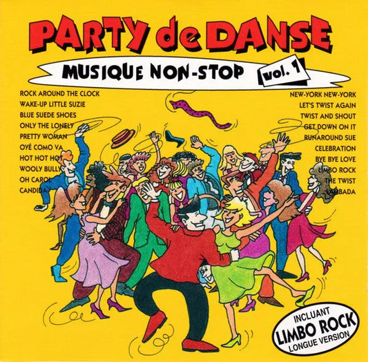 Unknown Artist : Party de Danse (Musique Non-stop Vol. 1) (CD, Album)