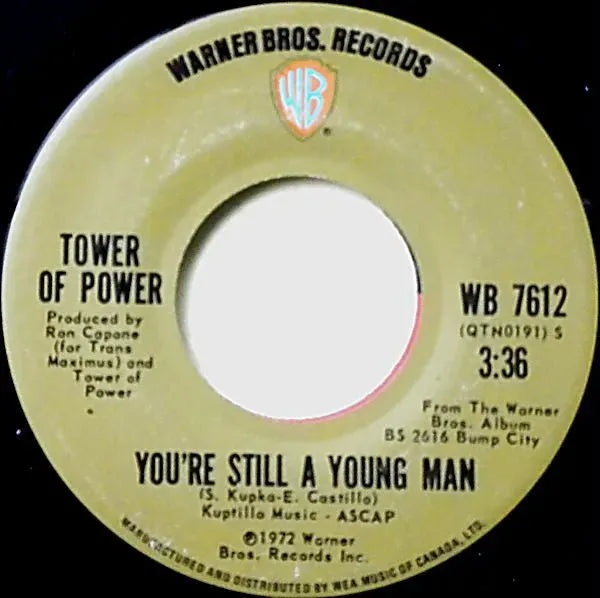 Tower Of Power : You're Still A Young Man (7", Single)