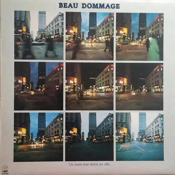 Beau Dommage : Un Autre Jour Arrive En Ville... (LP, Album)