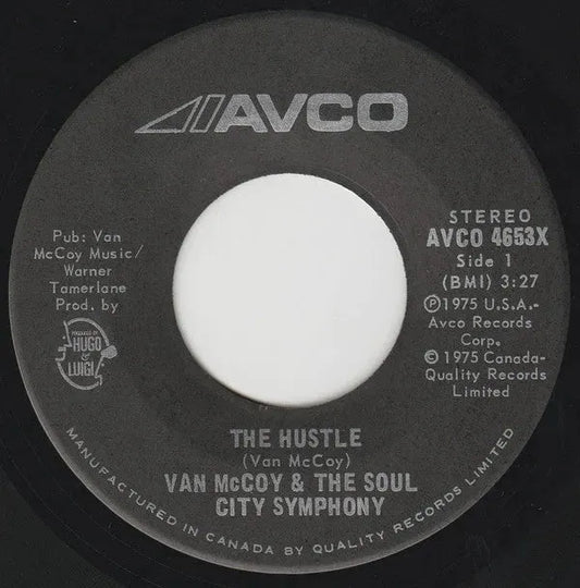 Van McCoy & The Soul City Symphony : The Hustle (7")