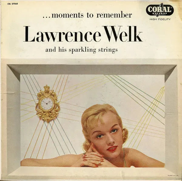 Lawrence Welk And His Sparkling Strings : Moments To Remember (LP, Album)