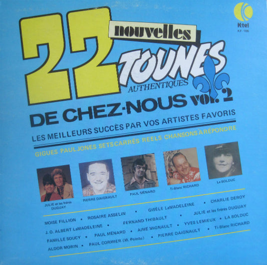Various : 22 Nouvelles Tounes Authentiques De Chez-Nous Vol. 2 (LP, Comp)