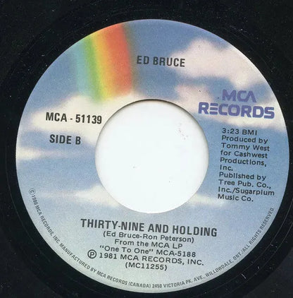 Ed Bruce : (When You Fall In Love) Everything's A Waltz / Thirty-Nine And Holding (7", Single)