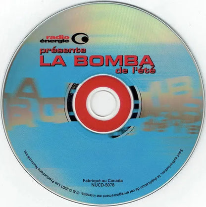 Various : Radio Énergie Présente La Bomba De L'été (CD, Comp)