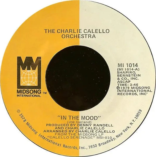 The Charlie Calello Orchestra : In The Mood (7", Single)