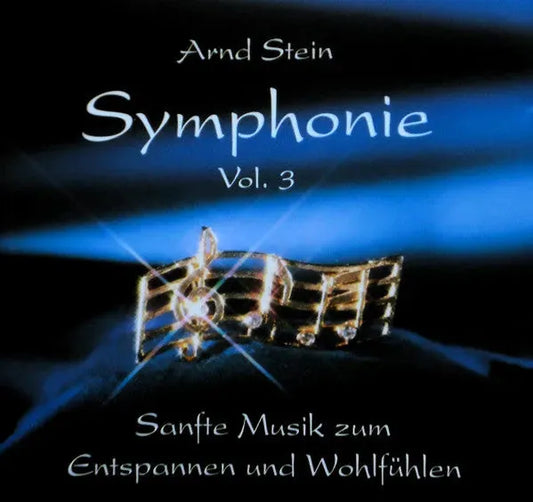 Arnd Stein : Symphonie Vol. 3 (CD)