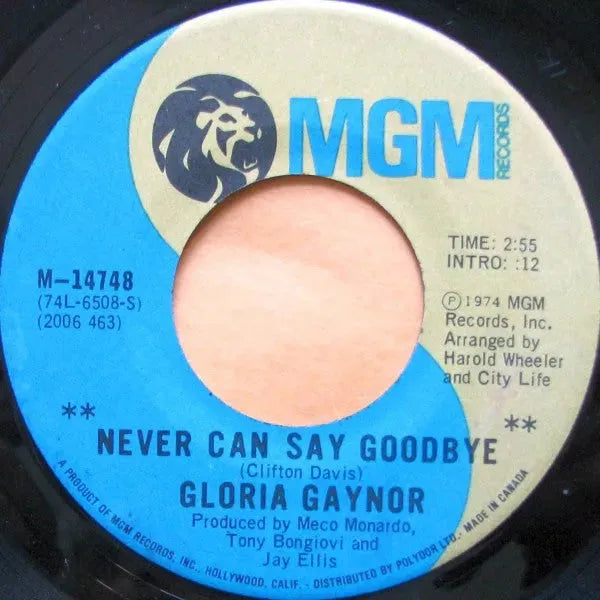 Gloria Gaynor : Never Can Say Goodbye (7", Single)