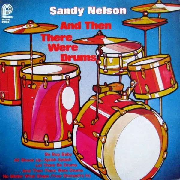 Sandy Nelson : And Then There Were Drums (LP, Comp)