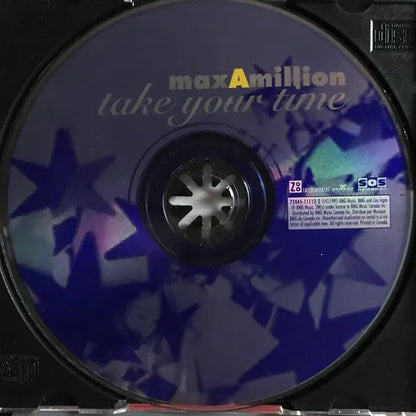 Max-A-Million : Take Your Time (CD, Album)