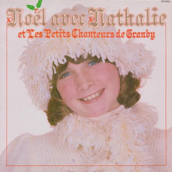 Nathalie Simard Et Les Petits Chanteurs De Granby : Noël Avec Nathalie Et Les Petits Chanteurs De Granby (LP, Album)