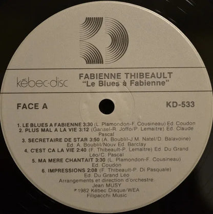 Fabienne Thibeault : Le Blues À Fabienne (LP, Album)