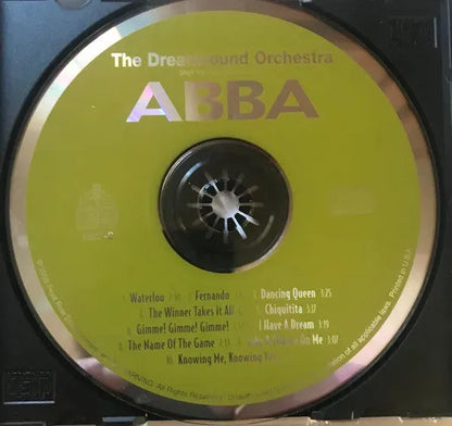 The Dreamsound Orchestra : Plays The Hits Made Famous ABBA (CD, Comp)