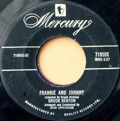 Brook Benton : Frankie And Johnny / It's Just A House Without You (7", Single)