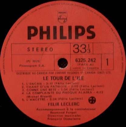 Félix Leclerc : Le Tour De L'île (LP, Album)