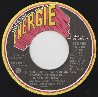 Dominique Michel : Je Suis Up Je Suis Down (7")