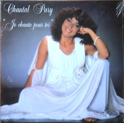 Chantal Pary : Je Chante Pour Toi (LP, Album)