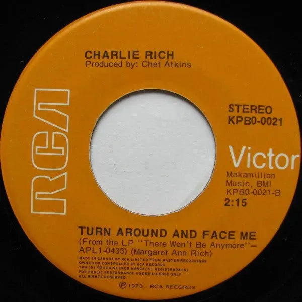 Charlie Rich : There Won't Be Anymore / Turn Around And Face Me (7", Single)