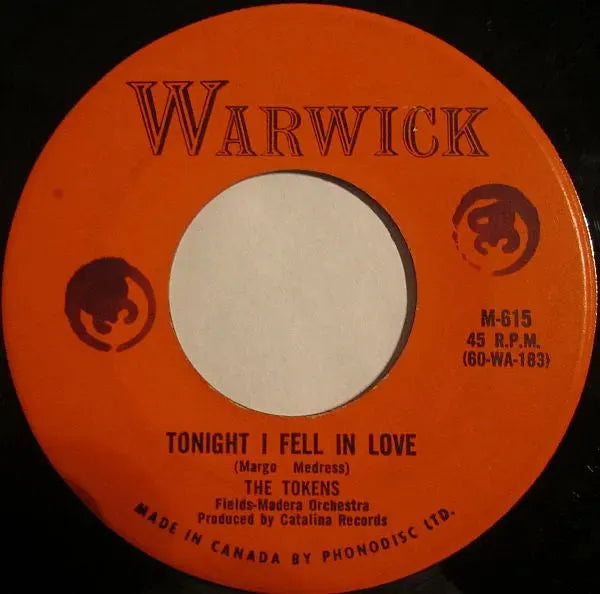 The Tokens : I'll Always Love You / Tonight I Fell In Love (7")