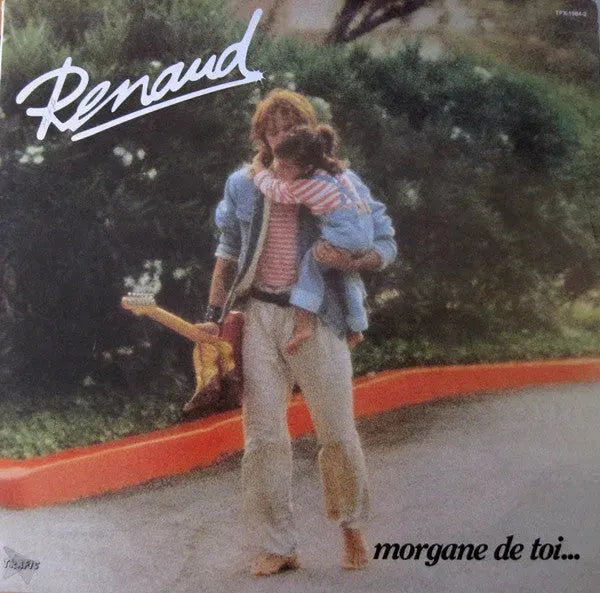 Renaud : Morgane De Toi... (LP, Album)