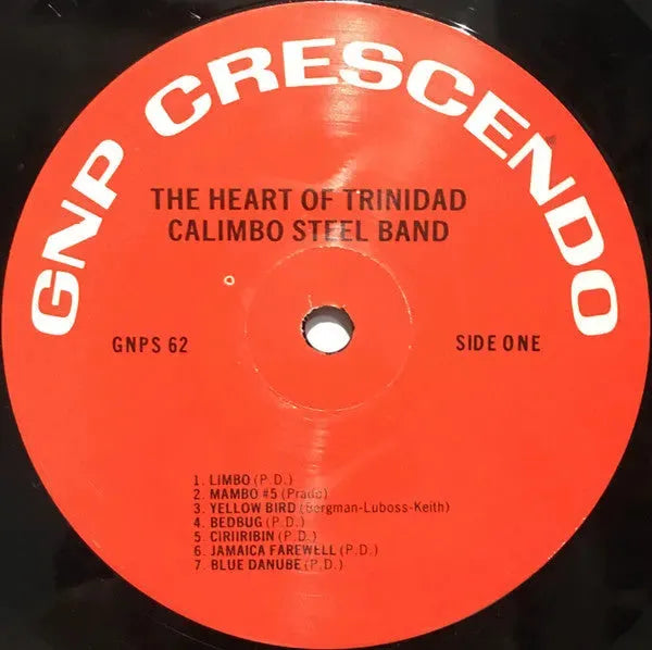 Calimbo Steel Band : The Heart Of Trinidad (LP, Album)