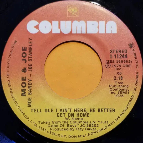 Moe Bandy & Joe Stampley : Tell Ole I Ain't Here, He Better Get On Home (7")