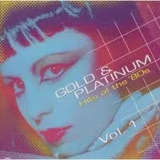 Various : Gold & Platinum - Hits of the 80's Vol. 1 (CD, Comp, Club)