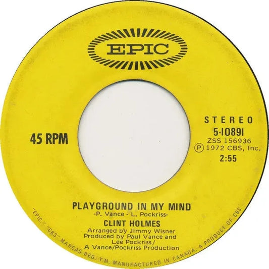 Clint Holmes : Playground In My Mind (7", Single)