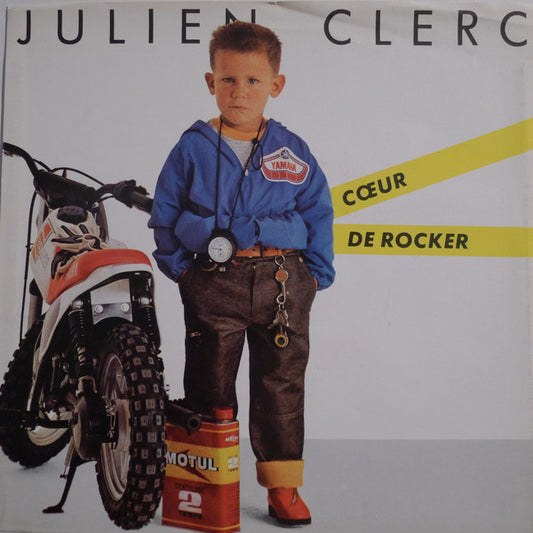 Julien Clerc : Cœur De Rocker (7")