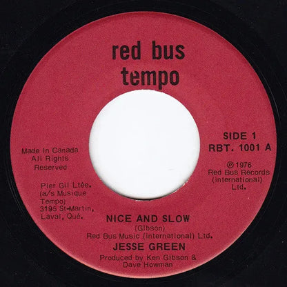 Jesse Green : Nice And Slow (7")