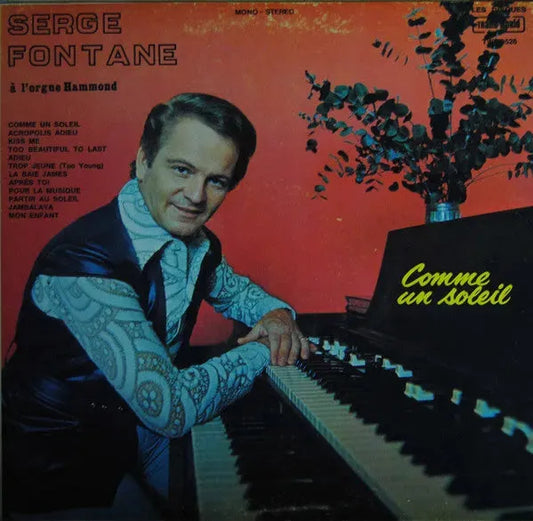 Serge Fontane : Comme Un Soleil (LP, Album)