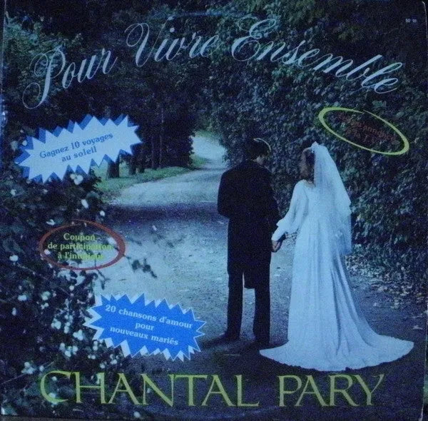 Chantal Pary : Pour Vivre Ensemble (LP, Comp)