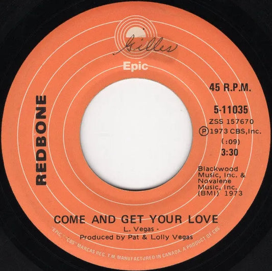 Redbone : Come And Get Your Love (7", Single)