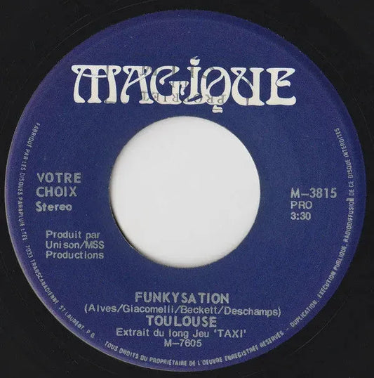 Toulouse (2) : Funkysation (7", Single)