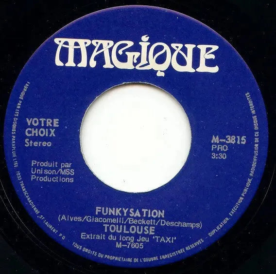 Toulouse (2) : Funkysation (7", Single)