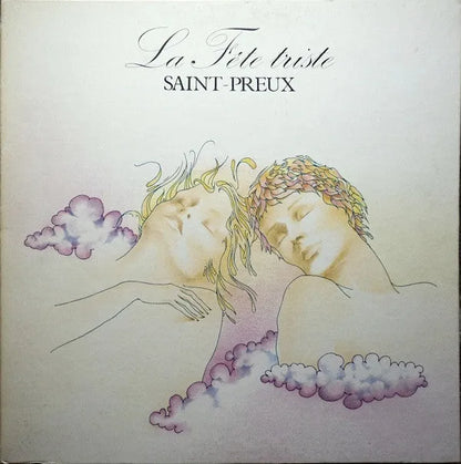 Saint-Preux : La Fête Triste (LP, Quad)