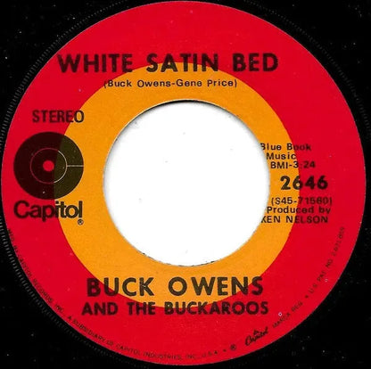 Buck Owens And His Buckaroos : Big In Vegas / White Satin Bed (7", Scr)