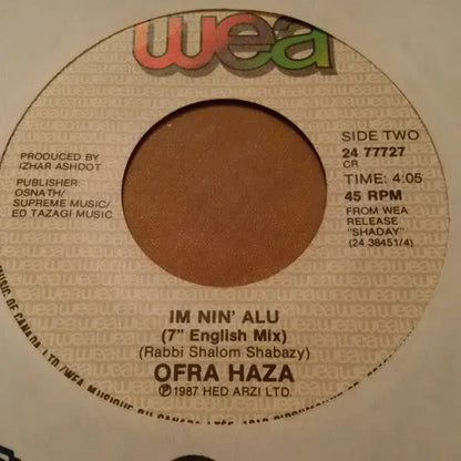 Ofra Haza : Im Nin'Alu (7")